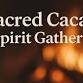 Sacred Cacao & Spirit Gathering event image