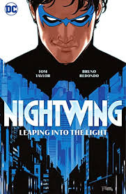 Nightwing, Vol. 1: Leaping Into the Light by Tom Taylor