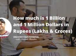 Get live exchange rates, historical rates & charts for usd to inr with xe's free currency calculator. 1 Billion And 1 Million Dollars In Rupees Lakhs Crores