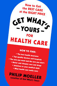 Find and compare doctors in your area using doctor.com's easy to use find a doctor tool. Get What S Yours For Health Care Book By Philip Moeller Official Publisher Page Simon Schuster
