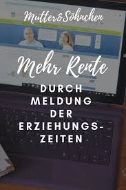 Hallöle, muss an die dr bund in 10704 berlin schreiben. Erziehungszeiten Und Die Rente Tipps Zur Kontoklarung Erziehungszeit Kindererziehung Erziehung