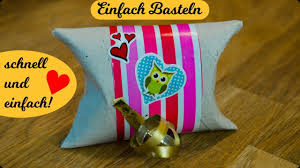 Ich zeige dir verpackungsideen ohne. Mega Schones Last Minute Geschenk Aus Klopapierrollen Basteln Youtube