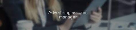 Account manager for digital advertising. Advertising Account Manager Gradireland