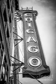 Maybe you would like to learn more about one of these? Chicago Theater Sign Black And White Picture Photograph By Paul Velgos