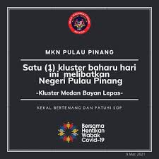 Tidak lagi bekerja sama dengan negara laind. Penang Press Kluster Medan Bayan Lepas Kluster Tempat Kerja Ini Melibatkan Daerah Barat Daya Timur Laut Seberang Perai Utara Seberang Perai Tengah Dan Seberang Perai Selatan Di Pulau Pinang Kes Kes Dalam