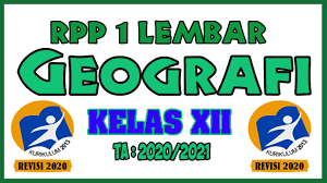 Selamat datang di channel jagat edukasi. Rpp Geografi 1 Lembar Kelas Xii Kurikulum 2013 Kd 3 1 Dan 4 1 Masbabal Com
