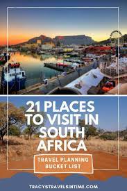 South Africa Bucket List 21 Best Places To Visit In South Africa Cool Places To Visit Africa Travel Beautiful Places South Africa Travel