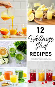 12 Wellness Shot Recipes To Kick Start Your Day Happy Body Formula Shot Recipes Wellness Shots Wellness Recipes