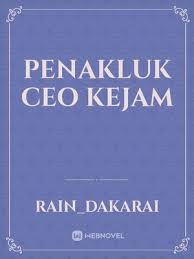 Lancarnya pernikahan berawal dari susunan acara yang lengkap tanpa ada satupun yang terlewatkan. Pernikahan Penakluk Ceo Kejam Chapter 1 By Rain Dakarai Full Book Limited Free Webnovel Official