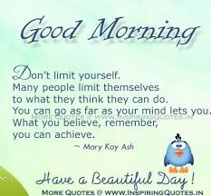 Good Morning Quotes For Friends Inspiring Quotes Inspirational Motivational Quotations Thoug Morning Quotes For Friends Good Morning Quotes Morning Quotes