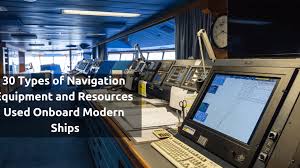 30 Types Of Navigation Equipment And Resources Use Onboard