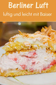 Berliner Luft Auch Bekannt Als Himmelstorte Rezept Kuchen Und Torten Lebensmittel Essen Essen Und Trinken