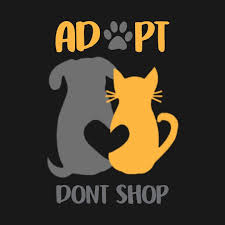 Check Out This Awesome Adopt Dont Shop Design On Teepublic Animal Rescue Quotes Rescue Dog Quotes Dog Adoption Quotes