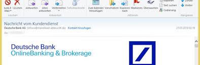 Wir stellen ihnen alle informationen zur verfügung, damit sie sich mit dem kundendienst der deutschen bank in verbindung setzen können, sei es telefonisch oder schriftlich. Deutsche Bank Vorsicht E Mail