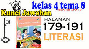 Kunci jawaban tema 8 kelas 4 halaman 191 literasi 4. Kunci Kelas 4 Tema 8 Subtema 3 Literasi Halaman 179 Sampai 191 Rev 2017 Youtube