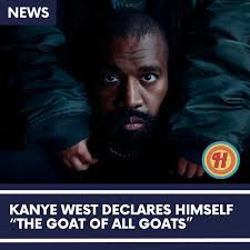 Kanye West has claimed he's “the GOAT of all GOATs” in a new social media  post. On January 14th, the Chicago rapper was feeling braggadocious about  his career, listing a number of