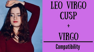 Leo's best matches are aries, libra, sagittarius and gemini. Leo Virgo Cusp Virgo Compatibility Youtube