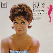 Someday My Prince Will Come (Miles Davis album)