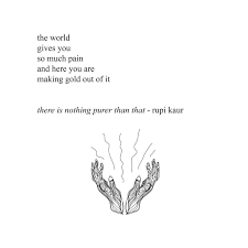 Pinterest Shailenebeauty Life Changing Quotes Rupi Kaur Quotes Change Quotes