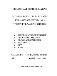 Rencana pelaksanaan pembelajaran (rpp)mata pelajaran nama sekolah : Program Tahunan Tata Busana Kls Ix
