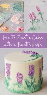 How To Paint A Cake Cake Painting Tutorial Painted Cakes Easy Cake Decorating