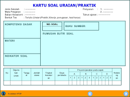 Dalam teknik observasi yang dilakukan, yang akan menjadi narasumber adalah guru mata pelajaran akuntansi kelas x. Penyusunan Kisi Kisi Soal