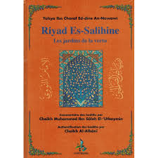 Projet soutenu par terre de liens, vous pouvez soutenir se projet en prenant des parts dans ce projet, plus d'information sur le site internet. Riyad As Salihin Jardin Des Vertueux Commentaire De Cheikh Al Otheimine Universel