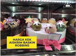 Baskin robbins is the world's largest chain of ice cream specialty shops. Harga Kek Aiskrim Baskin Robbins Budak Bandung Laici