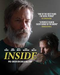 The "superbly acted" (THE HOLLYWOOD REPORTER) prison drama, INSIDE,  starring Academy Award nominee Guy Pearce (Memento, The Hurt Locker), Cosmo  Jarvis (Shogun, Persuasion), and Toby Wallace (Babyteeth) is now available  to pre-order