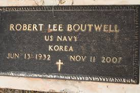 Robert Lee “Bob” Boutwell (1932-2007)