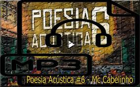 Descarregar poedia acustica 6 : Poesia Acustica 6 Mc Cabilnho Para Android Apk Baixar