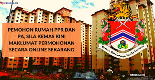 Jawatan kosong terkinijawatan kosong terkini. Pemohon Rumah Ppr Dan Pa Sila Kemas Kini Maklumat Permohonan Secara Online Sekarang