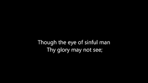 Holy Holy Holy Lord God Almighty Lyrics And Music Worship Songs Then Sings My Soul Lyrics