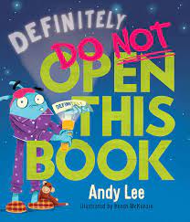 Just please don't turn the page! Definitely Do Not Open This Book Amazon De Lee Andy Mckenzie Heath Fremdsprachige Bucher