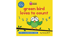 4.2 out of 5 stars (63) total ratings 63, Green Bird Loves To Count Story And Coloring Book Combo Amazon De P Corey M Fremdsprachige Bucher