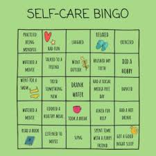 With all you have to take care of, are you making time to take care of yourself, too? Self Care Bingo Relaxed Practised Being Laughed Exercised Had Fun Mindful Talked To A Brushed My Did A Went Watched A Friend Teeth Movie Outside Hobby Went For A Tried Had A Social