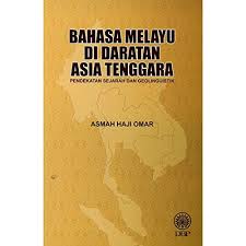 Pertambahan penduduk yang boleh membaca dan sistem pelajaran yang mewajibkan pembelajaran bahasa melayu menggalakkan penglhiran kesusasteraan melayu. Bahasa Melayu Di Daratan Asia Tenggara Pendekatan Sejarah Dan Geolinguistik English Language In South Asia History And Geological Approach Asmah Hj Omar 9789834922672 Amazon Com Books