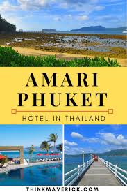 Amari Phuket Review Anniversary Retreat In Patong Thailand Thinkmaverick My Personal Journey Through Entrepreneurship In 2020 Phuket Travel Thailand Beach Resorts Phuket Hotels