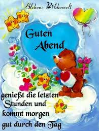 Pin Von Petra Auf Guten Abend Schonen Abend Gute Nacht Grusse Guten Abend Gute Nacht