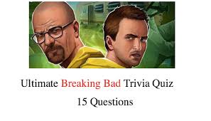 Pixie dust, magic mirrors, and genies are all considered forms of cheating and will disqualify your score on this test! Ultimate Breaking Bad Trivia Quiz Nsf Music Magazine