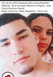 José Carlos Guerrero García, uno de los jovencitos del Servicio Militar  reportados como “Desaparecido” después de la explosión de arsenales  militares en un almacén de Holguín. Oremos por él y su familia. !