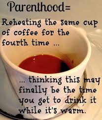 Then our article will help you to do it the right way in order to get the best out of your cup! Reheating The Same Cup Of Coffee Mom Humor Mommy Life Parenting Humor