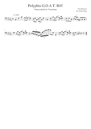Show capo hints for guitar and ukulele capo. Polyphia G O A T Riff Sheet Music For Trombone Solo Download And Print In Pdf Or Midi Free Sheet Music For G O A T By Polyphia Rock Musescore Com
