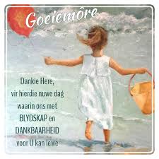 Goeiemore In 2020 Goeie More Christian Messages Tot