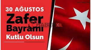 30 ağustos zafer bayramının önemi nedir? 30 Agustos Zafer Bayrami Nedir Ve Neden Kutlanir Nevsehir Haber