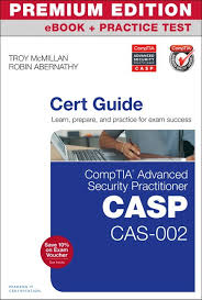 All comptia casp certification exam dumps, study guide, training courses are this study guide covers all exam topics and offers candidates to use exam prep software with electronic flashcards. Comptia Advanced Security Practitioner Casp Cas 002 Cert Guide Premium Edition And Practice Test Pearson It Certification