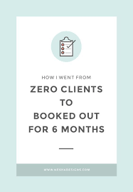 How I Went From Zero Clients To Fully Booked For Six Months Nesha Woolery Online Jobs Online Business Photography Jobs
