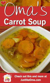 Pin By Just Like Oma German Recipes On Frugal Living Carrot Soup Recipes Carrot Soup Recipes