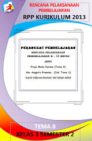 Silabus tema 8 kelas 3. Rpp 1 Lembar Halaman Kelas 3 Tema 8 Dicariguru Com