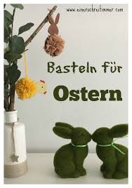 Bastelideen für ostern, deko für ostern, tipps fürs eier bemalen und und und. Basteln Fur Ostern Mit Kindern Mamablog Einer Schreit Immer